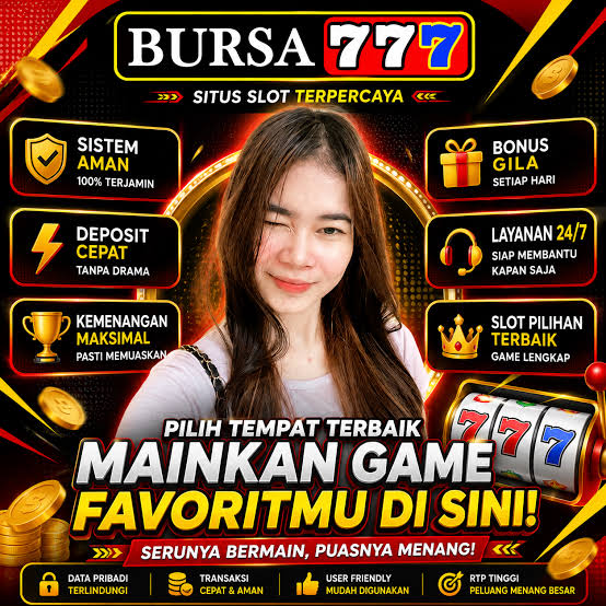 BURSA777 - BURSA777 Permainan Slot Online